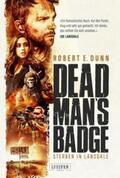 Dunn |  DEAD MAN'S BADGE - STERBEN IN LANSDALE | Buch |  Sack Fachmedien