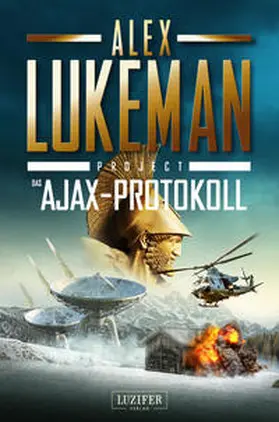 Lukeman |  DAS AJAX-PROTOKOLL (Project 7) | Buch |  Sack Fachmedien