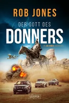 Jones |  DER GOTT DES DONNERS (Joe Hawke 2) | eBook | Sack Fachmedien