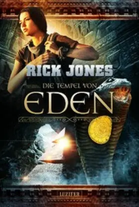 Jones |  DIE TEMPEL VON EDEN (Eden 2) | eBook | Sack Fachmedien
