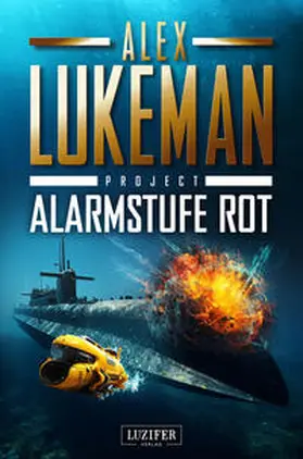 Lukeman |  ALARMSTUFE ROT (Project 14) | Buch |  Sack Fachmedien