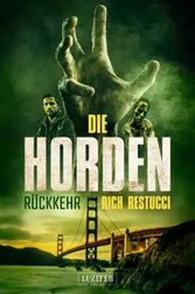 Restucci |  DIE HORDEN 3: Rückkehr | eBook | Sack Fachmedien