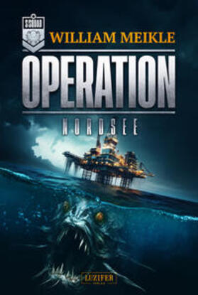 Meikle |  Meikle, W: OPERATION NORDSEE | Buch |  Sack Fachmedien