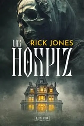 Jones |  DAS HOSPIZ | eBook | Sack Fachmedien