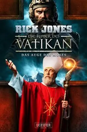 Jones |  DAS AUGE DES MOSES (Die Ritter des Vatikan 19) | eBook | Sack Fachmedien