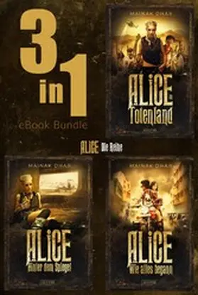Dhar |  ALICE IM TOTENLAND (Band 1-3) Bundle | eBook | Sack Fachmedien