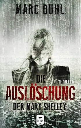 Buhl |  Die Auslöschung der Mary Shelley | eBook | Sack Fachmedien