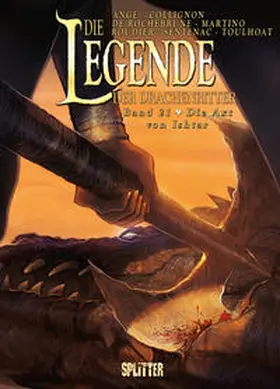Ange / Toulhoat / Martino |  Die Legende der Drachenritter. Band 21 | Buch |  Sack Fachmedien