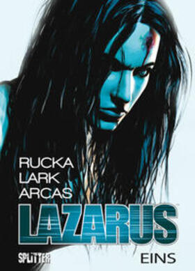 Rucka / Lark |  Lazarus 01. Die Macht der Familien | Buch |  Sack Fachmedien