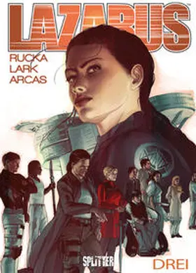 Rucka / Lark |  Lazarus 03. Konklave | Buch |  Sack Fachmedien