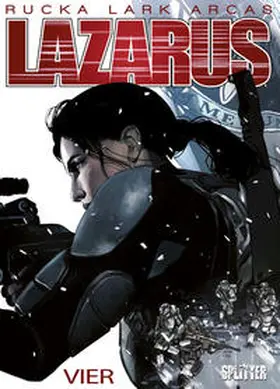 Rucka / Lark |  Lazarus 04. Gift | Buch |  Sack Fachmedien