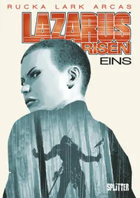 Rucka |  Lazarus Risen. Band 1 | Buch |  Sack Fachmedien