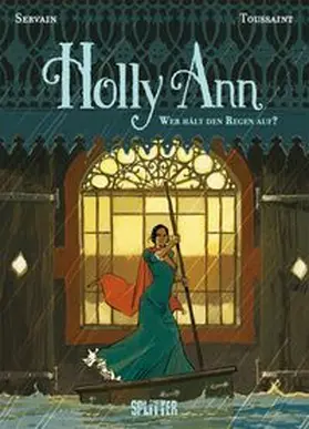 Servain |  Holly Ann 02. Wer hält den Regen auf? | Buch |  Sack Fachmedien