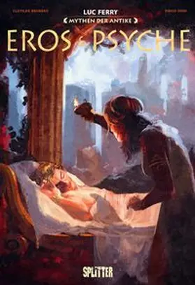 Ferry / Bruneau |  Mythen der Antike: Eros & Psyche (Graphic Novel) | Buch |  Sack Fachmedien