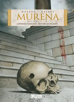 Dufaux |  Murena 7 + 8. 2. Zyklus: Lodernde Flammen / Aus der Asche Roms | Buch |  Sack Fachmedien