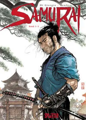 DiGiorgio / Di Giorgio / Genêt |  Samurai Gesamtausgabe 1 (Band 1-3) | Buch |  Sack Fachmedien