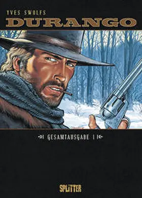 Swolfs |  Durango Gesamtausgabe 1 (Band 1-3) | Buch |  Sack Fachmedien