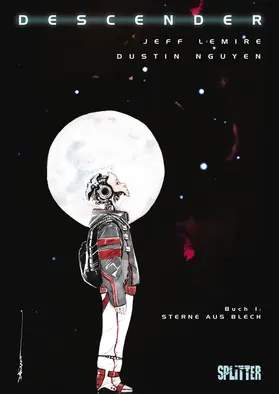 Lemire |  Descender. Band 1 | eBook | Sack Fachmedien