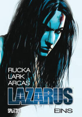 Rucka |  Lazarus Bd. 1: Die Macht der Familien | eBook | Sack Fachmedien