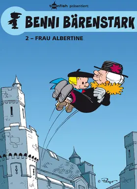 Peyo |  Benni Bärenstark Bd. 2: Madame Albertine | eBook | Sack Fachmedien
