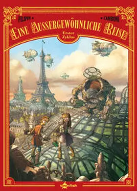 Filippi |  Eine außergewöhnliche Reise - Der komplette erste Zyklus | Buch |  Sack Fachmedien
