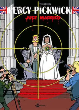 Turk / Zidrou |  Percy Pickwick 24. Just Married | Buch |  Sack Fachmedien