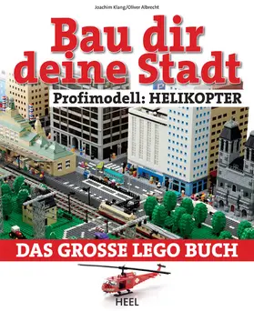 Klang / Albrecht |  Bau dir deine Stadt - Profimodell: Helikopter | eBook | Sack Fachmedien