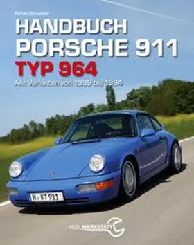Streather | Handbuch Porsche 911 Typ 964 | Buch | 978-3-95843-032-7 | www.sack.de