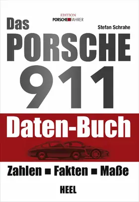 Schrahe |  Das Porsche 911 Daten-Buch | eBook | Sack Fachmedien