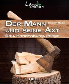 Bothe |  Der Mann und seine Axt | Buch |  Sack Fachmedien