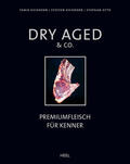 Eichhorn / Otto |  Dry Aged & Co. | eBook | Sack Fachmedien
