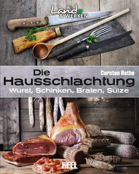 Bothe |  Die Hausschlachtung | eBook | Sack Fachmedien