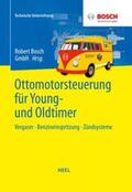 Bosch |  Ottomotorsteuerung für Young- und Oldtimer | Buch |  Sack Fachmedien