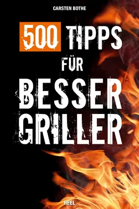 Bothe |  500 Tipps für Bessergriller | eBook | Sack Fachmedien