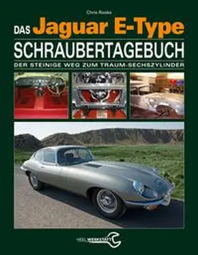 Rooke | Das Jaguar E-Type Schraubertagebuch | Buch | 978-3-95843-354-0 | www.sack.de