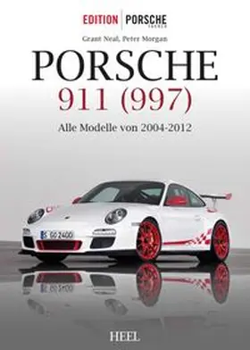 Neal / Morgan | Porsche 911 (997) | Buch | 978-3-95843-359-5 | www.sack.de