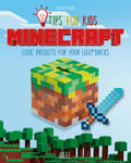 Klang |  Tips for kids MINECRAFT | Buch |  Sack Fachmedien