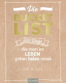 De Rijck | Die Bucket List | Buch | 978-3-95843-570-4 | www.sack.de