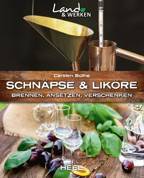 Bothe |  Schnäpse & Liköre | eBook | Sack Fachmedien