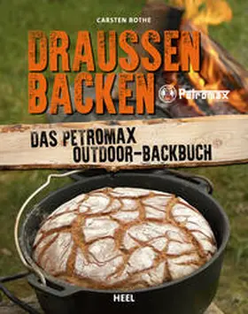 Bothe |  Draußen Backen | Buch |  Sack Fachmedien