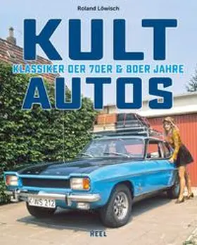 Löwisch | Kultautos | Buch | 978-3-95843-692-3 | www.sack.de