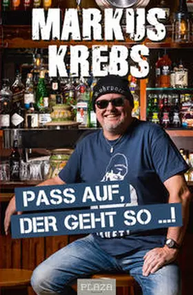 Krebs |  Pass auf, der geht so ...! | Buch |  Sack Fachmedien
