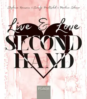 Neumann / Pawlitschek / Scheuer |  Live & Love Secondhand | eBook | Sack Fachmedien