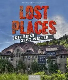 Vogler / Lundberg |  Lost Places | Buch |  Sack Fachmedien