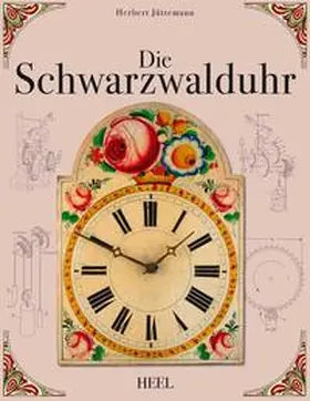 Jüttemann | Die Schwarzwalduhr | Buch | 978-3-95843-794-4 | www.sack.de