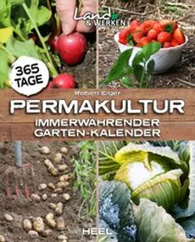 Elger |  365 Tage Permakultur | Buch |  Sack Fachmedien