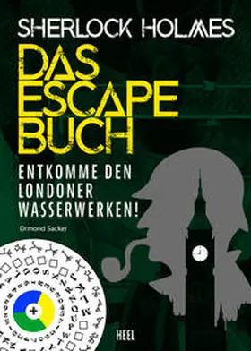 Sacker |  Sherlock Holmes - Das Escape Buch | Buch |  Sack Fachmedien