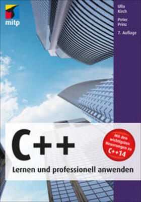 Kirch / Prinz |  C++ - Lernen und professionell anwenden | Buch |  Sack Fachmedien