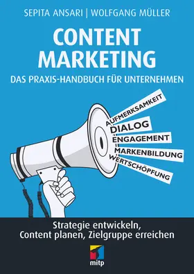 Kiamira GmbH Dr. Sepita Ansari |  Content Marketing. Das Praxis-Handbuch für Unternehmen | eBook | Sack Fachmedien
