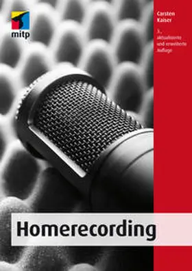 Kaiser |  Homerecording | Buch |  Sack Fachmedien